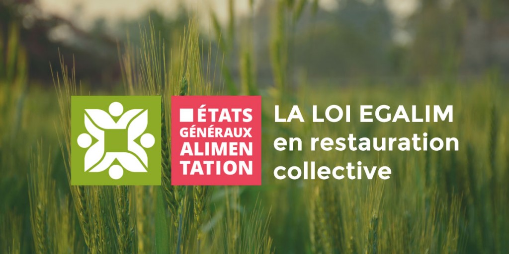 La Loi Egalim en restauration collective Corbé