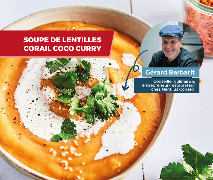 Recette-soupe-lentille-corail-coco-curry-gerard-barbarit-produit-hiver